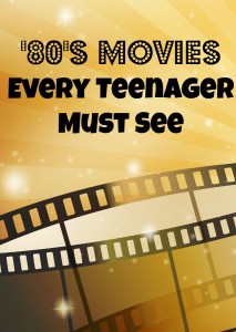 Must-See Teen Movies from the 80s