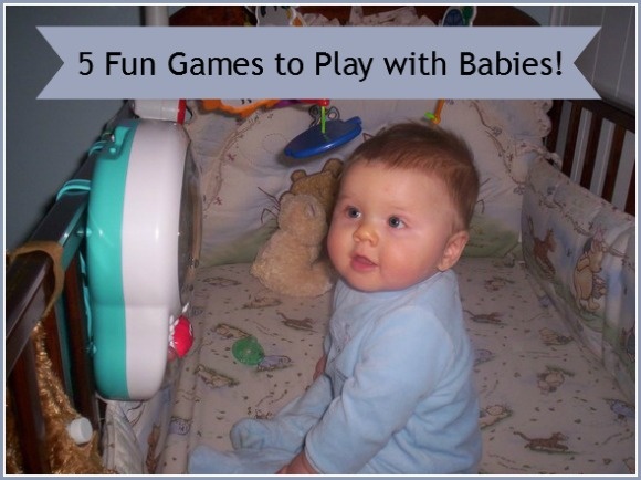 5 Fun Games For Baby Playtime