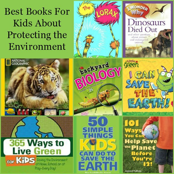 Best Kids Books about Protecting the Environment