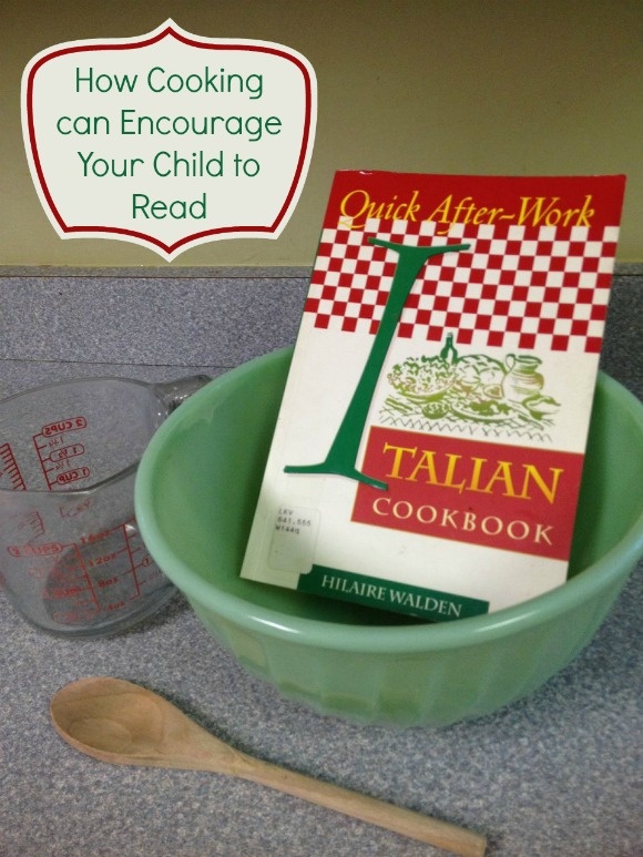 How Cooking Can Encourage Your Child to Read