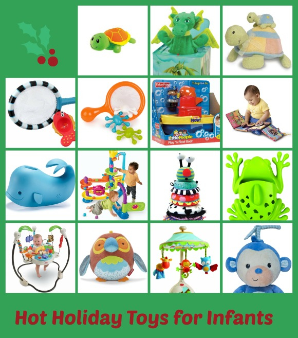 Hot Holiday Toys for Infants for 2013