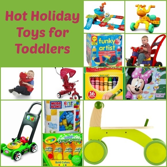 Hot Holiday Toys for Toddlers for 2013