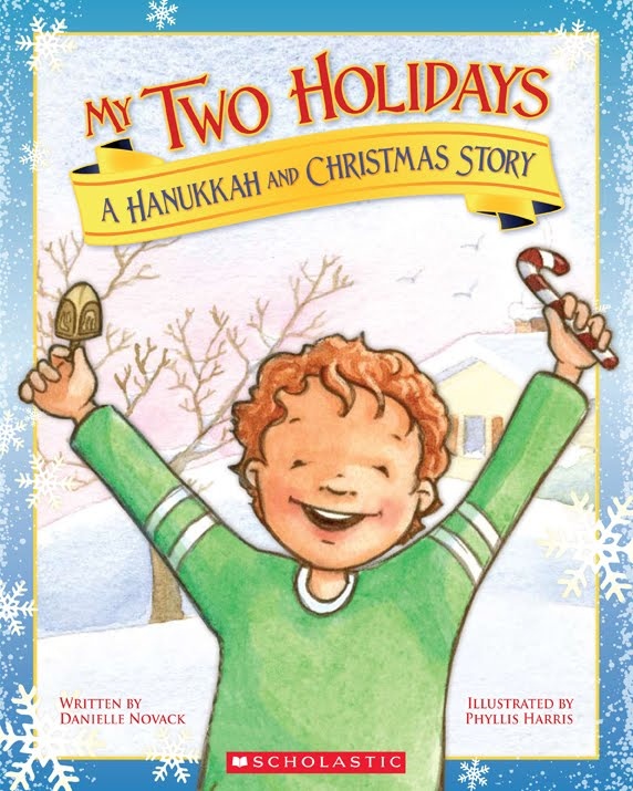 Holiday Books for Kids My Two Holidays