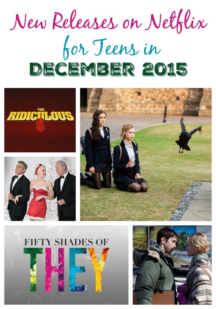 Netflix is adding some fun television shows and movies for teens this month! Check out all the new releases on Netflix for teens in December 2015.