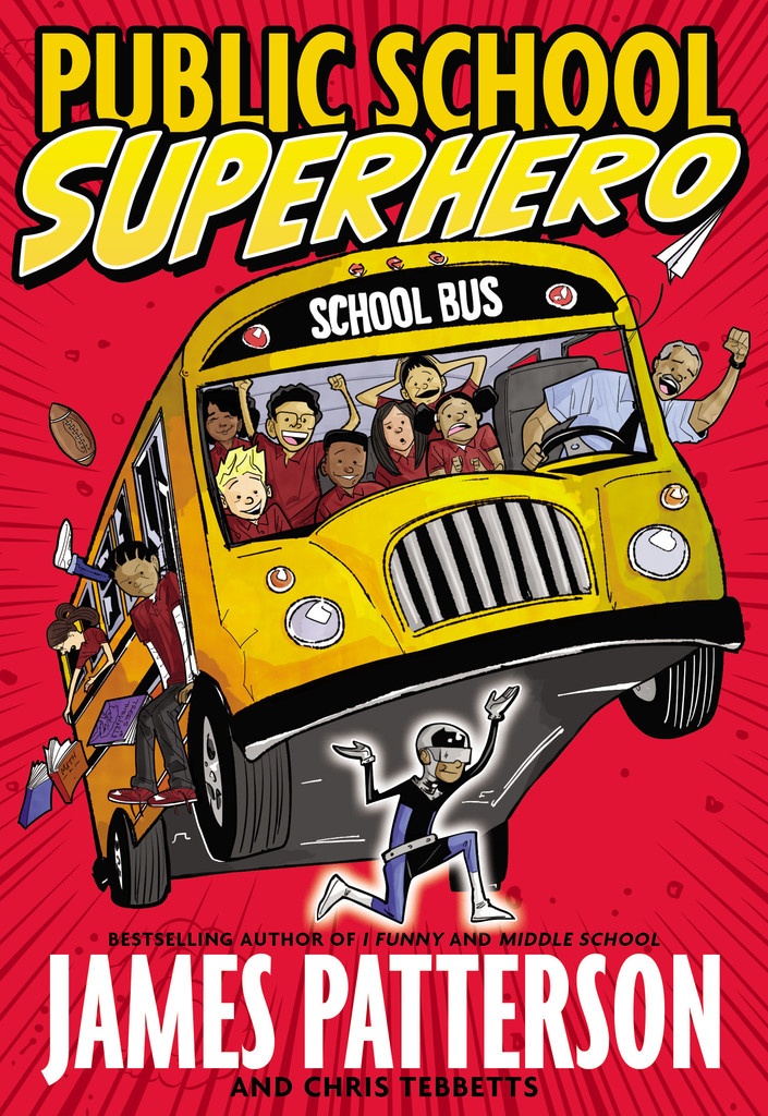 Looking for a great book for kids to help middle-graders understand how to stand up to bullying?  Check out James Patterson's Public School Super Hero!
