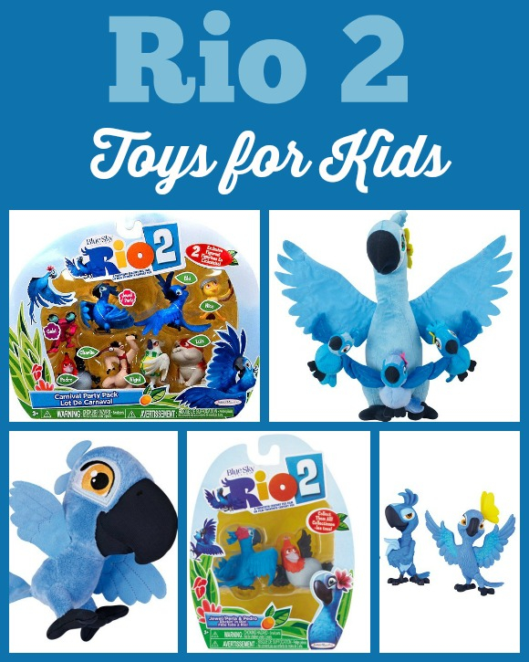 Rio 2 Toys For Kids: Bring Home the Tropical Movie Magic