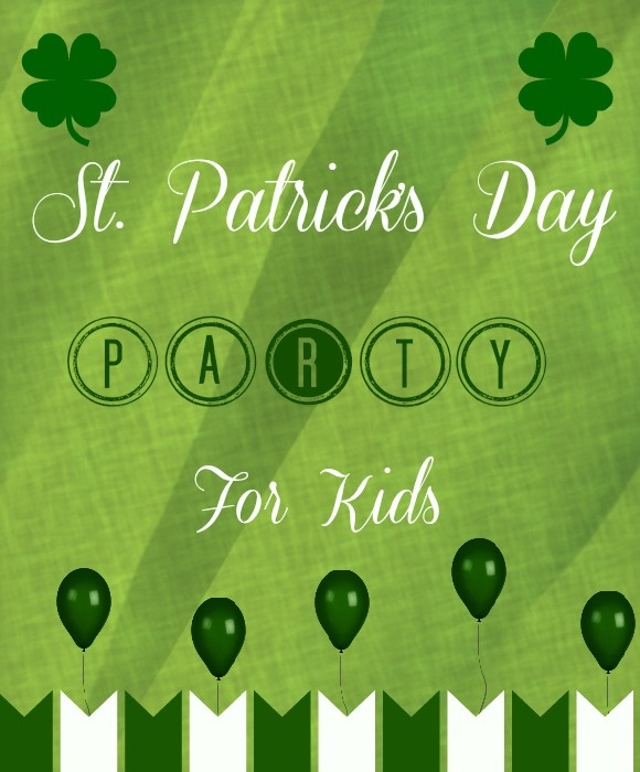 Tips for Planning a St. Patrick's Day Party for Kids