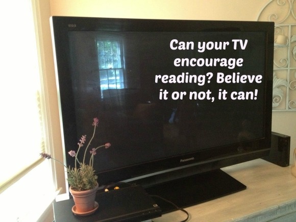 How to Use Television to Encourage Reading