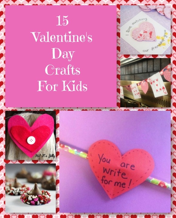 15 Valentine's Day Crafts for Kids