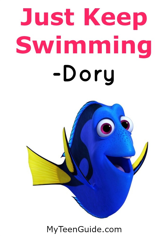 Famous Movie Quotes: Just Keep Swimming - Dory - Finding Nemo