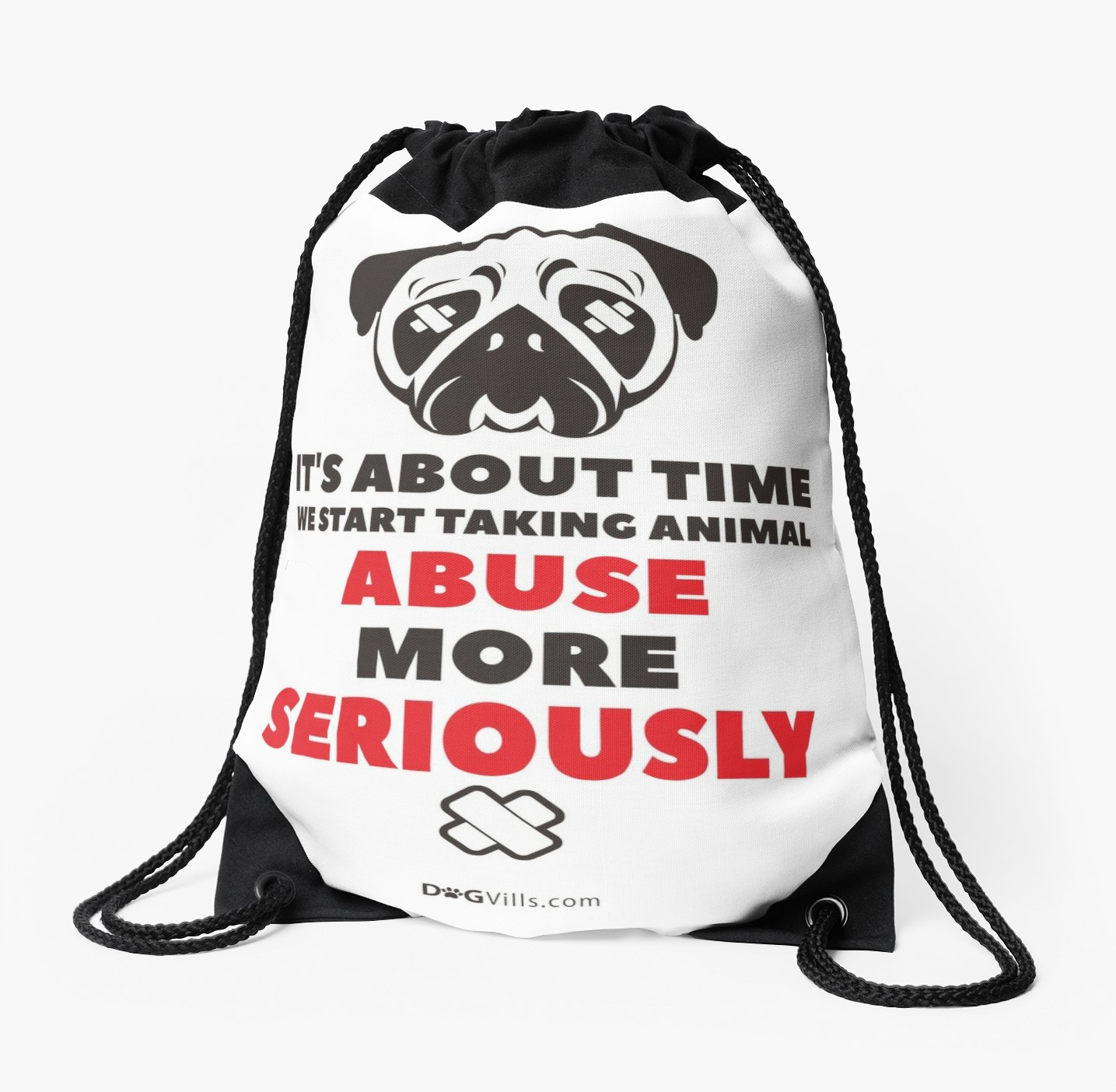 ‘No Excuse For Animal Abuse’ Drawstring Bag by Dogvills